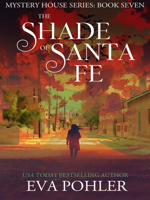 cover image of The Shade of Santa Fe